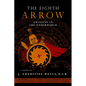 The Eighth Arrow: Odysseus in the Underworld, a Novel - Paperback