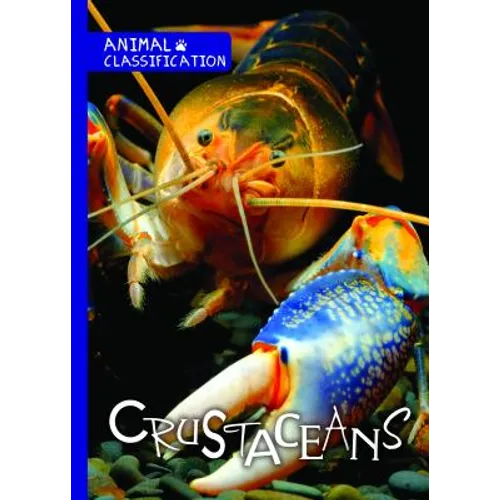 Crustaceans - Library Binding