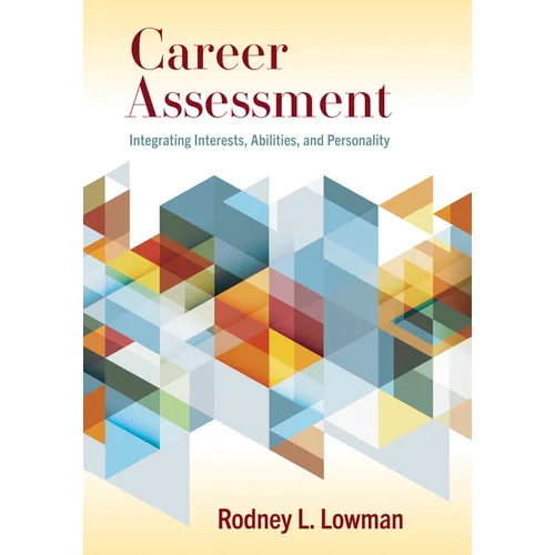 Career Assessment: Integrating Interests, Abilities, and Personality - Paperback