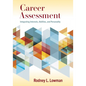 Career Assessment: Integrating Interests, Abilities, and Personality - Paperback