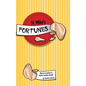 St. Mike's Fortunes: Words of Wisdom to Inspire Positive Change - Hardcover