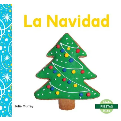 La Navidad (Christmas) - Library Binding