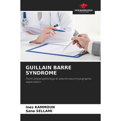 Guillain Barre Syndrome - Paperback