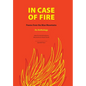 In Case of Fire - Hardcover