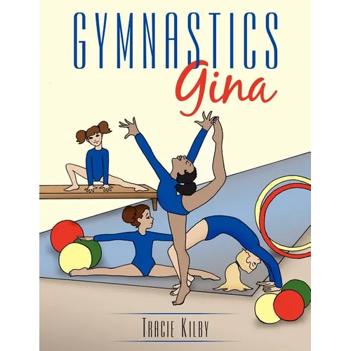 Gymnastics Gina - Paperback