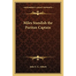 Miles Standish the Puritan Captain - Paperback