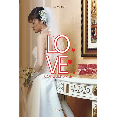 Love Conquers All - Paperback