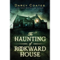The Haunting of Rookward House - Paperback