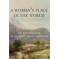 A Woman's Place in the World: An Anthology of Victorian Travel Narratives - Hardcover