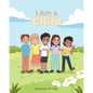 I Am a Child - Paperback