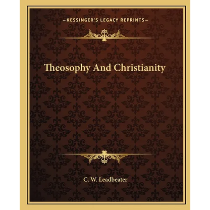 Theosophy And Christianity - Paperback