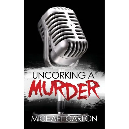 Uncorking a Murder - Paperback