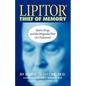 Lipitor Thief of Memory - Paperback