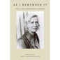 As I remember it: The Lina Graebner diaries - Paperback