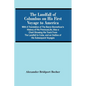 The Landfall Of Columbus On His First Voyage To America: With A Translation Of The Baron Bonnefoux'S History Of His Previous Life; Also A Chart Showin - Paperback