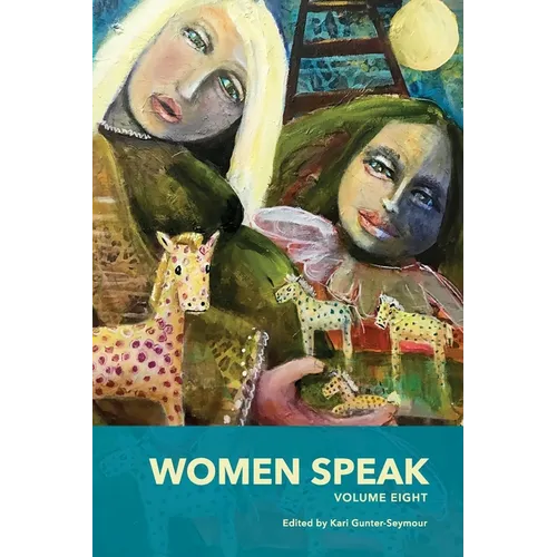 Women Speak Volume 8 - Paperback