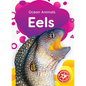Eels - Library Binding