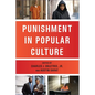 Punishment in Popular Culture - Paperback