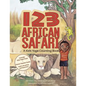 123 African Safari: A Kids Yoga Counting Book - Paperback