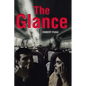 The Glance - Paperback