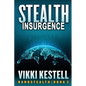 Stealth Insurgence - Paperback