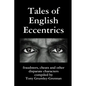 Tales of English Eccentrics - Paperback