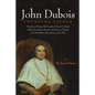 John Dubois: Founding Father - Paperback