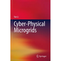 Cyber-Physical Microgrids - Paperback