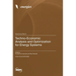 Techno-Economic Analysis and Optimization for Energy Systems - Hardcover