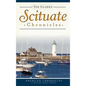 Scituate Chronicles - Hardcover