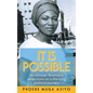 It Is Possible: An African Woman's Reflections on a Life-Long Political Journey - Hardcover