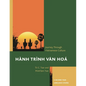 Hành Trình Van Hoá a Journey Through Vietnamese Culture: A Second-Year Language Course - Paperback
