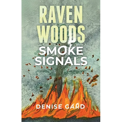 Raven Woods: Smoke Signals - Paperback