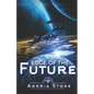 Edge Of The Future: A Techno Thriller Science Fiction Novel - Paperback