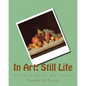 In Art: Still Life - Paperback