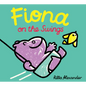 Fiona on the Swings - Hardcover