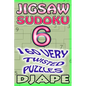 Jigsaw Sudoku: 160 very twisted puzzles - Paperback
