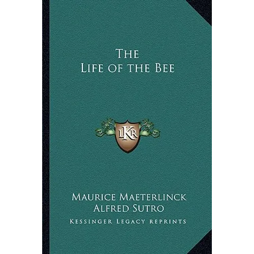 The Life of the Bee - Paperback