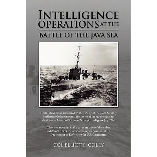 Intelligence Operations at the Battle of the Java Sea - Hardcover