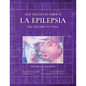 Que necesitas saber si la epilepsia ha tocado tu vida - Paperback