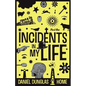 Incidents in my Life - Part 1 - Paperback