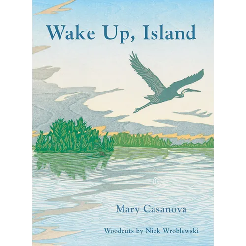 Wake Up, Island - Hardcover