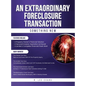 An Extraordinary Foreclosure Transaction - Hardcover