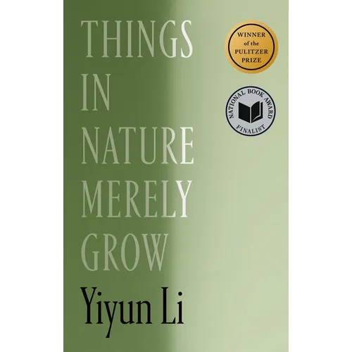 Things in Nature Merely Grow - Hardcover