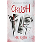 Crush: A Twisty YA Thriller - Paperback