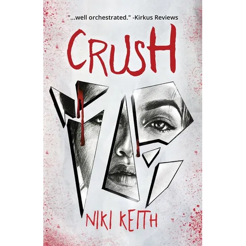 Crush: A Twisty YA Thriller - Paperback