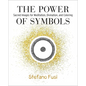The Power of Symbols: Sacred Images for Meditation, Divination, and Coloring - Paperback