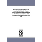 Narrative and Critical History of America, Ed. by Justin Winsor. French Explorations and Settlements in North America and Those of the Portuguese, Dut - Paperback