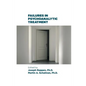 Failures in Psychoanalytic Treatment - Paperback
