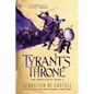 Tyrant's Throne - Hardcover